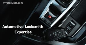 Automotive Locksmith Expertise