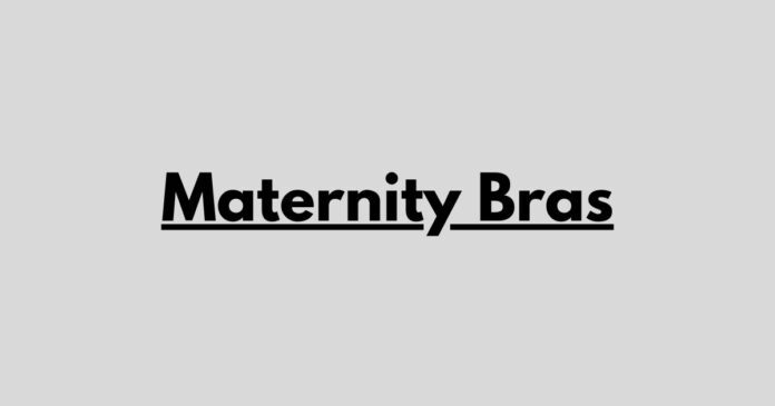 Maternity Bras